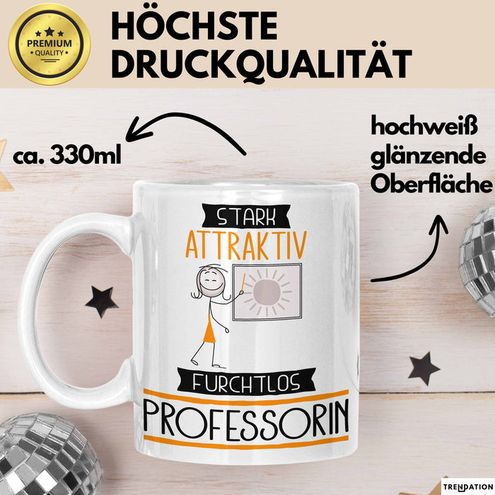 Professorin Tasse Geschenk Becher Stark Attraktiv Furchtlos Professorin Lustige Geschenkidee Weiß Trendation