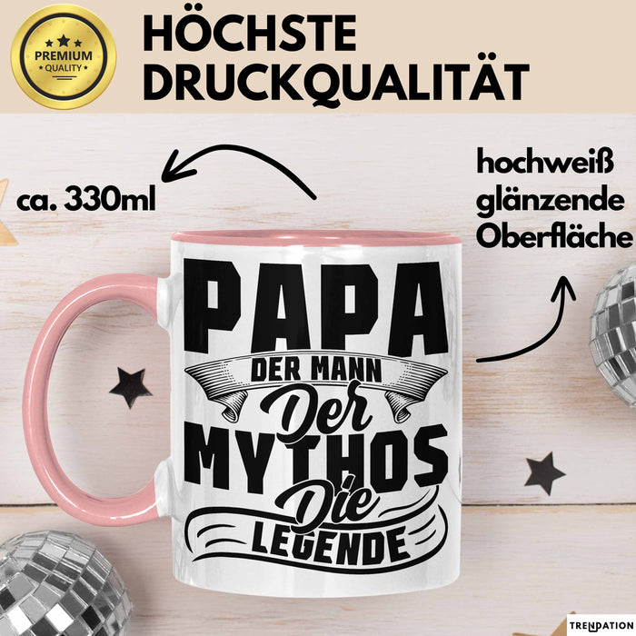 Papa Der Mann Der Mythos Die Legende Tasse Vatertag Spruch Bester Papa Geschenkidee Vater Rosa Trendation