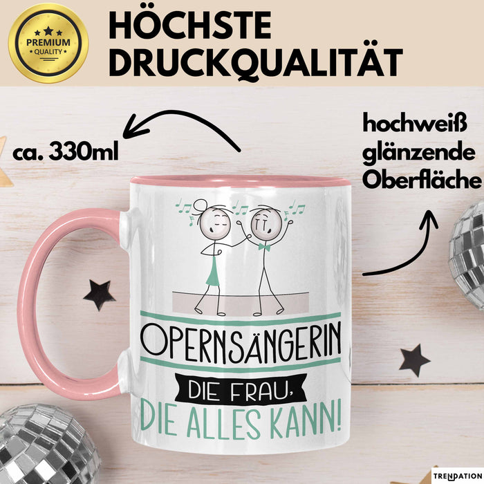 Opernsängerin Geschenk Tasse Becher Die Frau Die Allen Kann Geschenkidee für eine Opernsängerin Lustig Rosa Trendation