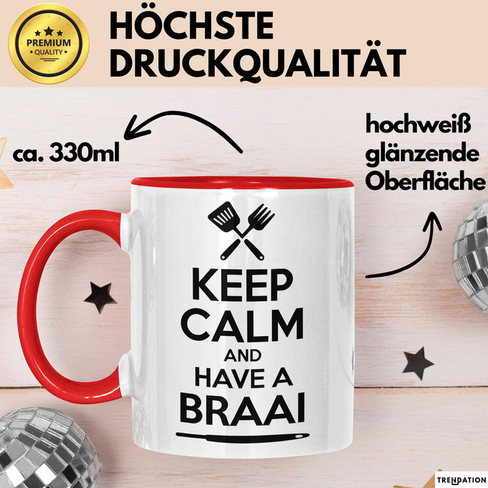 Südafrika Südafrikanisch Tasse Geschenk Lustige Geschenkidee Spruch Bleib Ruhig Und Genieße Ein Braai Rot Trendation