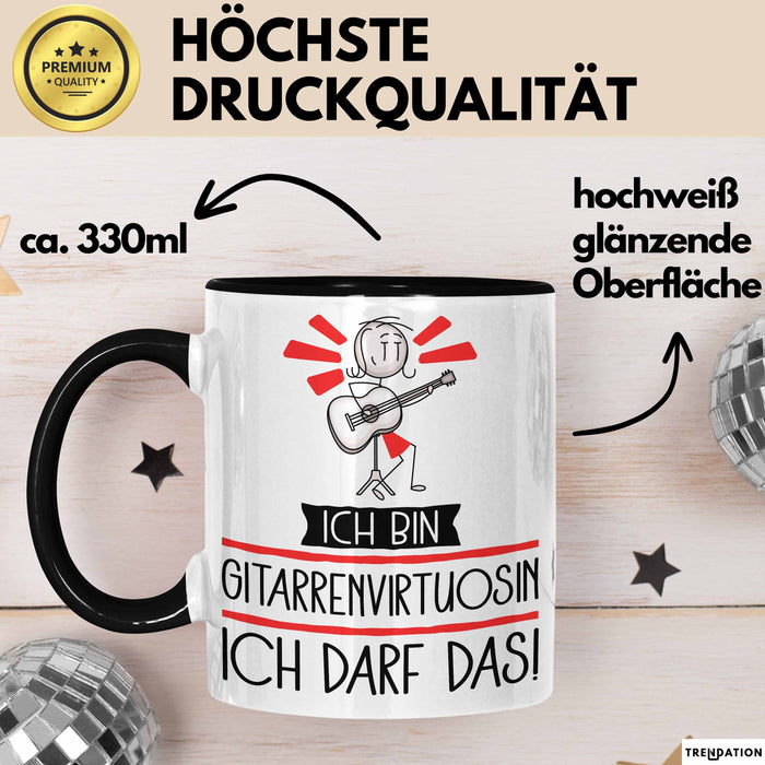 Geschenk für Gitarrenvirtuosin Tasse Lustige Geschenkidee Geburtstag Ich Bin Gitarrenvirtuosin Ich Darf Das Trendation