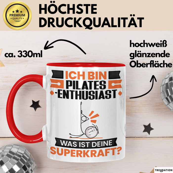Pilates-Enthusiast Tasse Geschenk für Pilates-Enthusiast Geburtstag Lustiger Spruch Kaffee-Becher Was Ist Deine Superkraft Rot Trendation