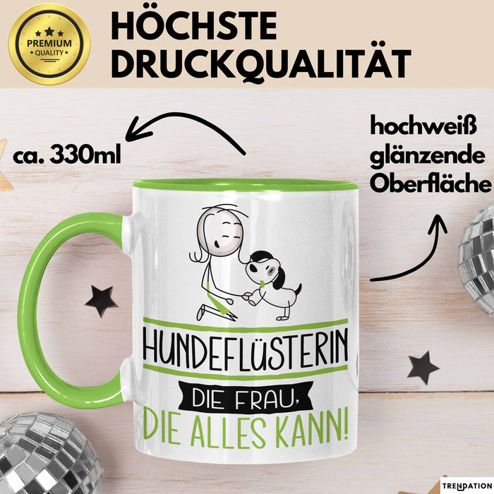 Hundeflüsterin Geschenk Tasse Becher Die Frau Die Allen Kann Geschenkidee für eine Hundeflüsterin Lustig Grün Trendation