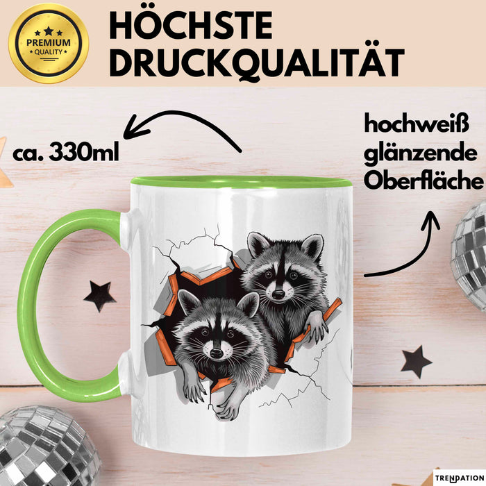 Waschbär Tierliebhaber Tasse Geschenk Lustige Geschenkidee Spruch Grün Trendation