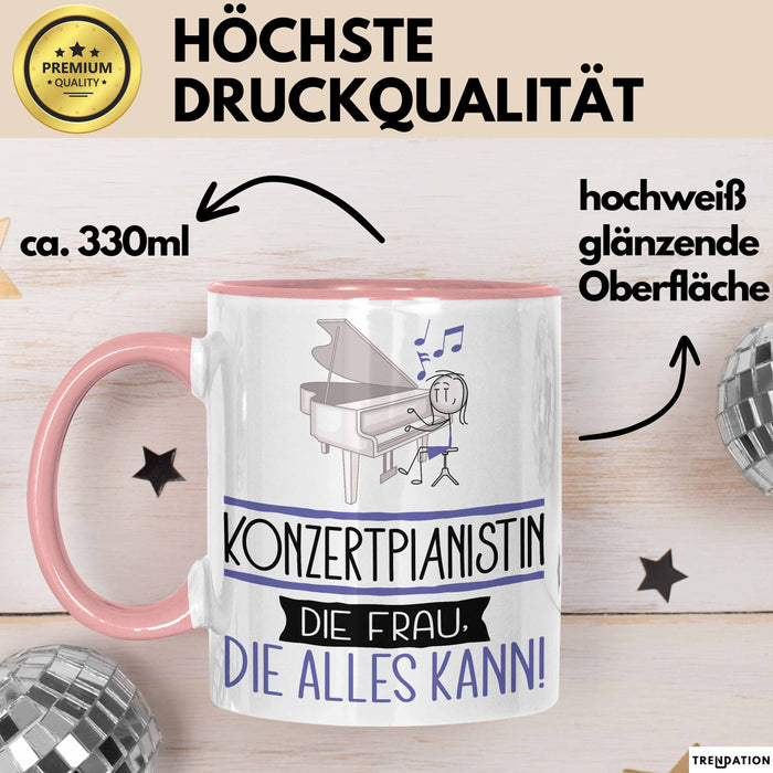 Konzertpianistin Geschenk Tasse Becher Die Frau Die Allen Kann Geschenkidee für eine Konzertpianistin Lustig Rosa Trendation
