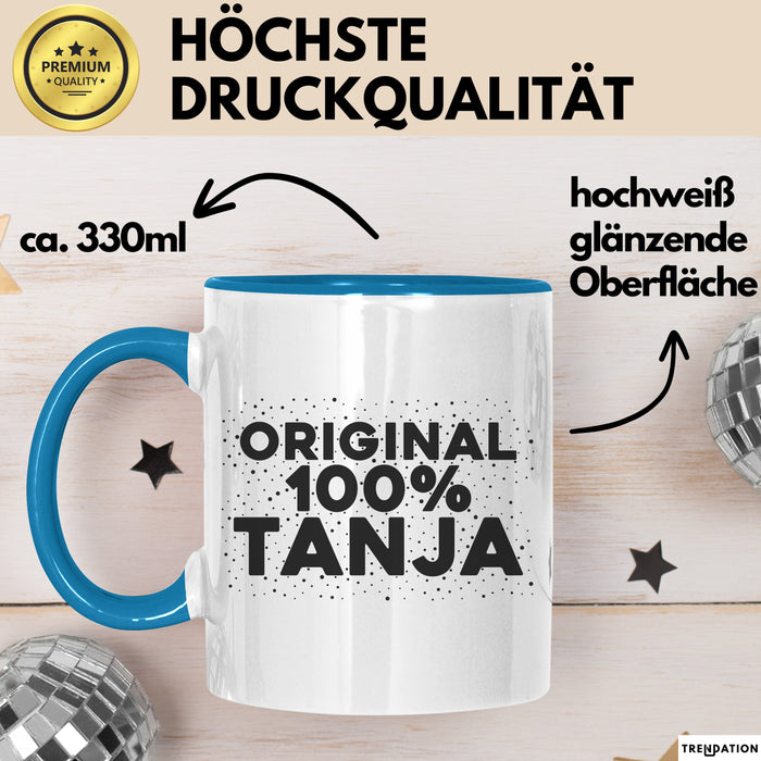 Tanja Tasse Original 100% Tanja Geschenk Blau Trendation