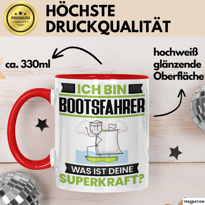 Bootsfahrer Tasse Geschenk für Bootsfahrer Geburtstag Lustiger Spruch Kaffee-Becher Was Ist Deine Superkraft Rot Trendation