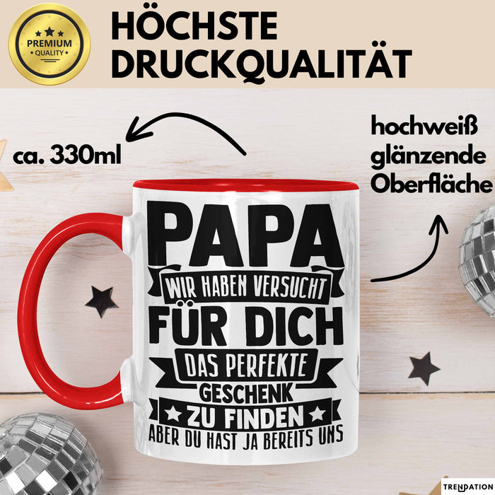 Papa Tasse Geschenk Von Kindern Sohn Tochter Vater Geschenkidee Zum Vatertag Wir Haben Versucht Für Dich Das Rot Trendation