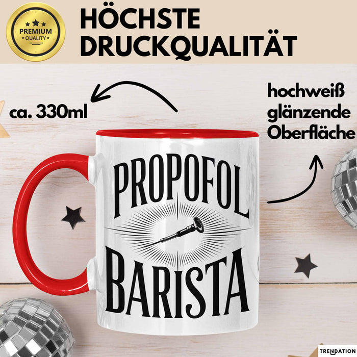 Sanitäter Tasse Geschenk Propofol Barista Lustiges Geschenk Rot Trendation