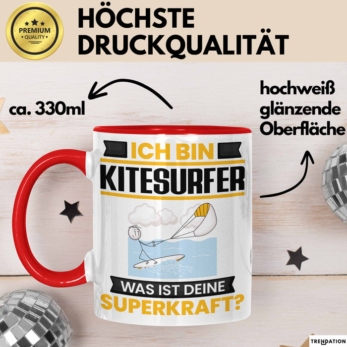 Kitesurfer Tasse Geschenk für Kitesurfer Geburtstag Lustiger Spruch Kaffee-Becher Was Ist Deine Superkraft Rot Trendation
