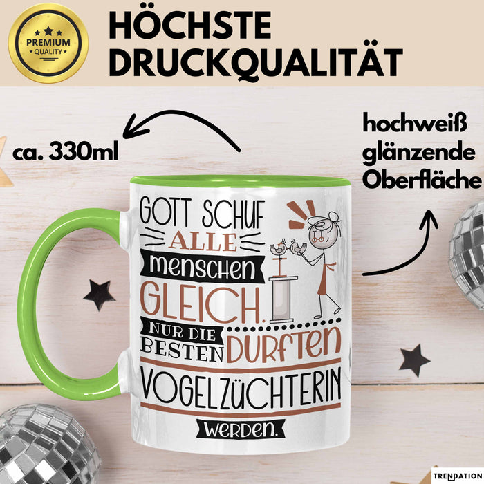 Vogelzüchterin Geschenk Becher Tasse Gott Schuf Alle Menschen Gleich Nur Die Besten Durfeten Vogelzüchterin Werden Geschenkidee Lustig Grün Trendation