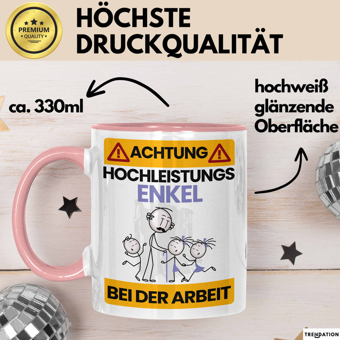 Enkel Tasse Geschenk Lustiger Spruch Geschenkidee für Enkel Achtung Hochleistungs Enkel Bei Der Arbeit Rosa Trendation