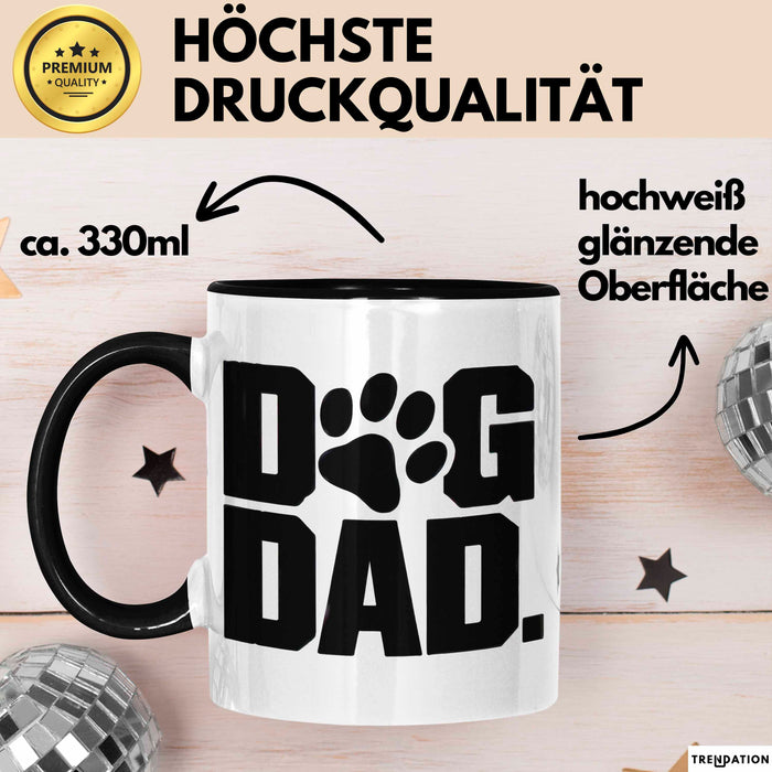 Hund Tierliebhaber Tasse Geschenk Lustige Geschenkidee Spruch Hunde Papa Schwarz Trendation