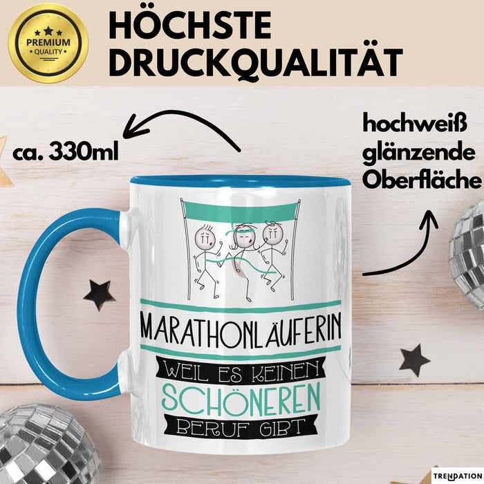 Marathonläuferin Weil Es Keinen Schöneren Beruf Gibt Tasse Geschenk für Eine Marathonläuferin Lustig Blau Trendation