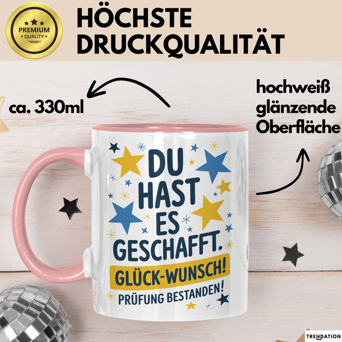 Schüler Abschluss Tasse Geschenk Lustige Geschenkidee Spruch Du Hast Es Geschafft Rosa Trendation