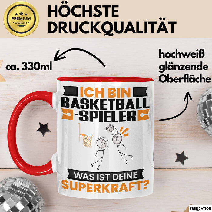 Basketballspieler Tasse Geschenk für Basketballspieler Geburtstag Lustiger Spruch Kaffee-Becher Was Ist Deine Superkraft Rot Trendation