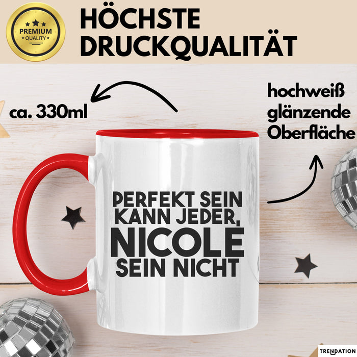 Nicole Tasse Perfekt Sein Kann Jeder, Nicole Sein Nicht Geschenk