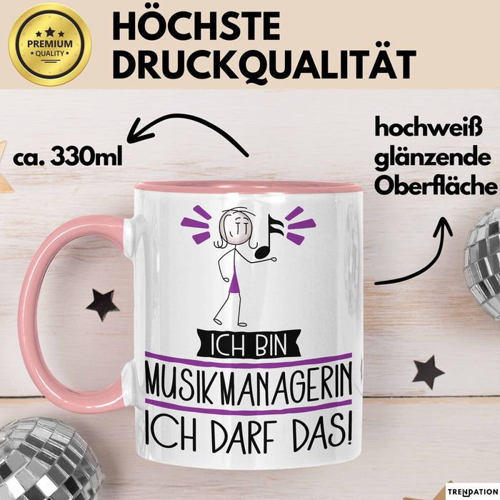 Geschenk für Musikmanagerin Tasse Lustige Geschenkidee Geburtstag Ich Bin Musikmanagerin Ich Darf Das Rosa Trendation