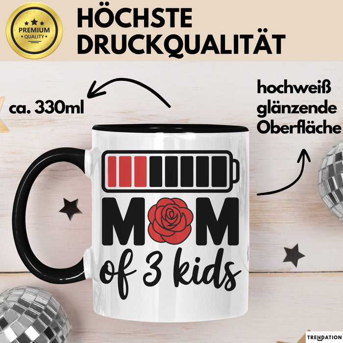 Mama Tasse Geschenk Mom Of 3 Kids Geschenkidee Mama Drei Kinder Muttertag Schwarz Trendation