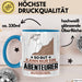 Abenteurer Geschenk Tasse So Gut Kann Nur Ein Abenteurer Aussehen Geschenkidee Kaffee-Becher Blau Trendation
