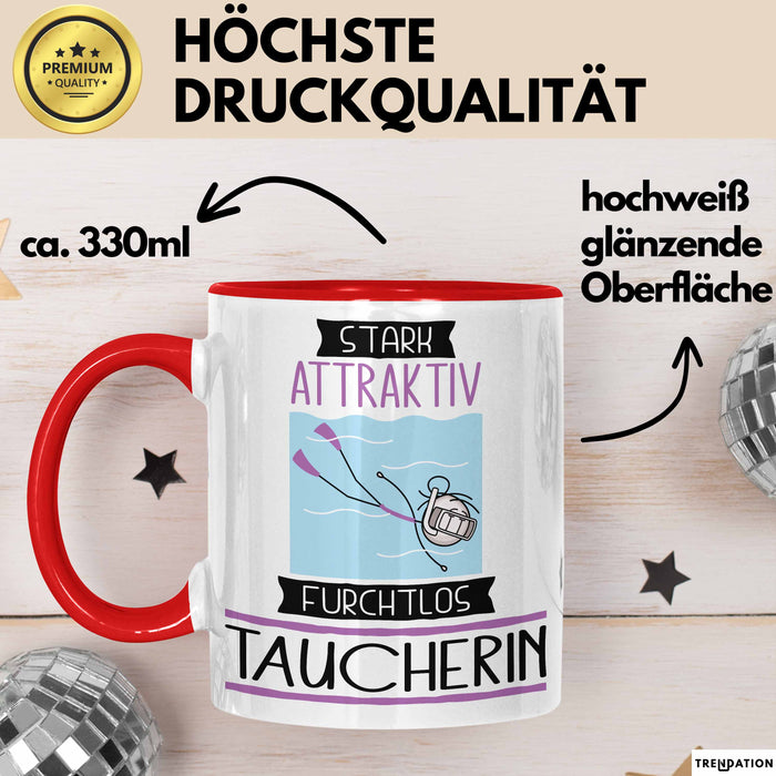 Taucherin Tasse Geschenk Becher Stark Attraktiv Furchtlos Taucherin Lustige Geschenkidee Rot Trendation