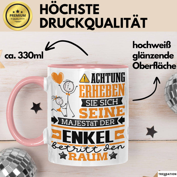 Enkel Geschenk Tasse Lustiger Spruch Erheben Sie Sich Der Enkel Betritt den Raum Rosa Trendation