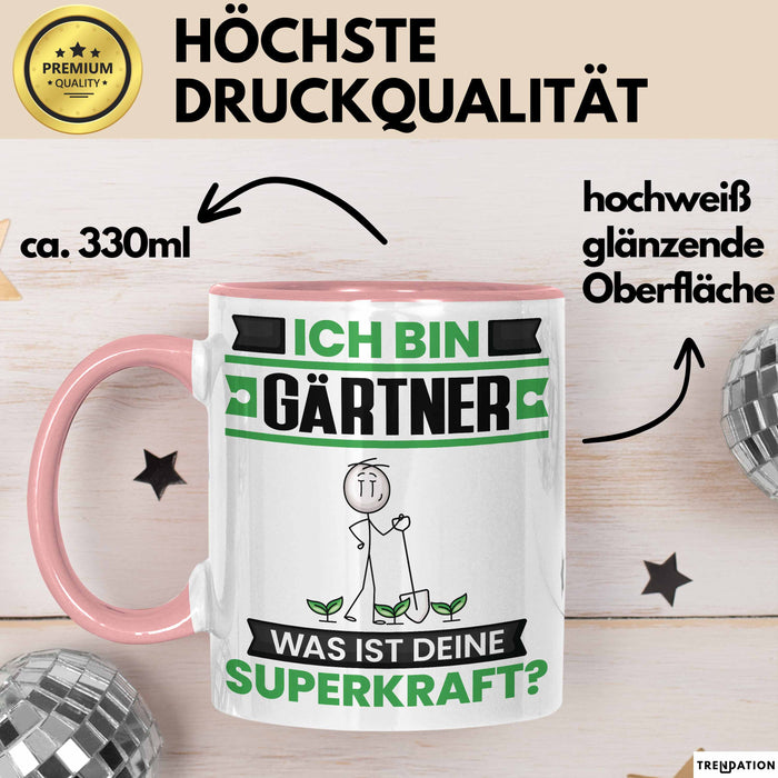 Gärtner Tasse Geschenk für Gärtner Geburtstag Lustiger Spruch Kaffee-Becher Was Ist Deine Superkraft Rosa Trendation