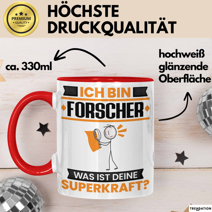 Forscher Tasse Geschenk für Forscher Geburtstag Lustiger Spruch Kaffee-Becher Was Ist Deine Superkraft Rot Trendation