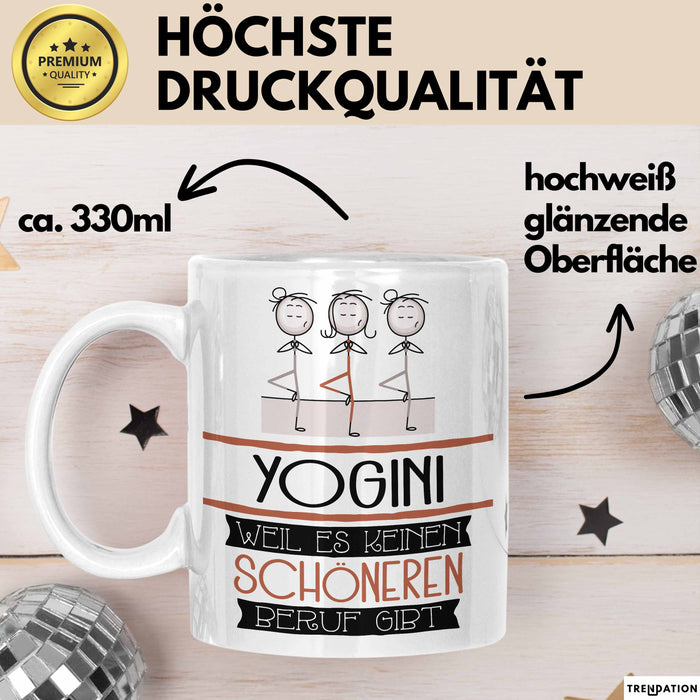 Yogini Weil Es Keinen Schöneren Beruf Gibt Tasse Geschenk für Eine Yogini Lustig Weiß Trendation