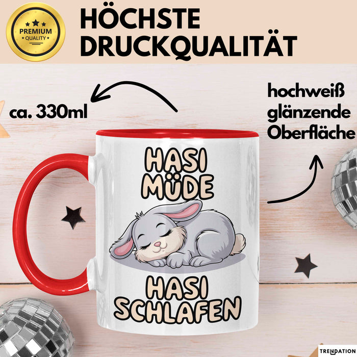 Sarkastische Kaninchen Hase Tasse Geschenk Lustige Geschenkidee Spruch Hasi Müde Hasi Schlafen Rot Trendation