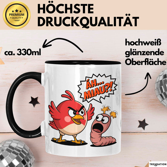 Regenwurm Vogel Tasse Geschenk Lustige Geschenkidee Spruch Ääh Miau Schwarz Trendation