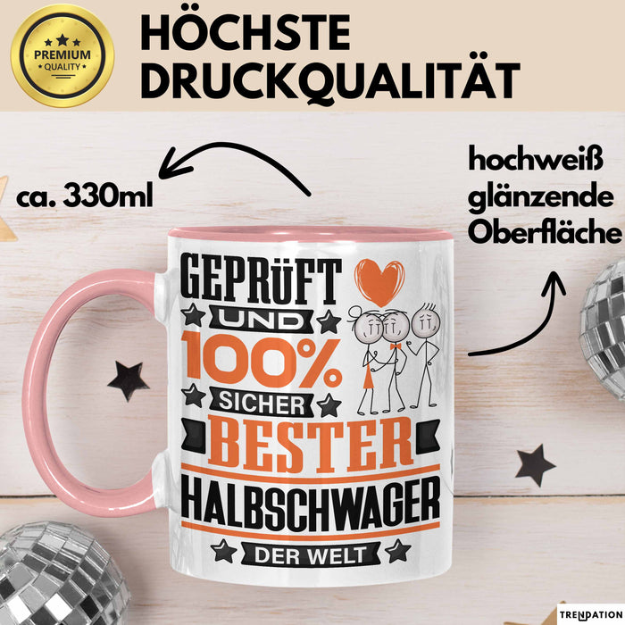 Halbschwager Geschenk Lustiger Spruch für Halbschwager Geschenkidee Bester Halbschwager Der Welt Rosa Trendation