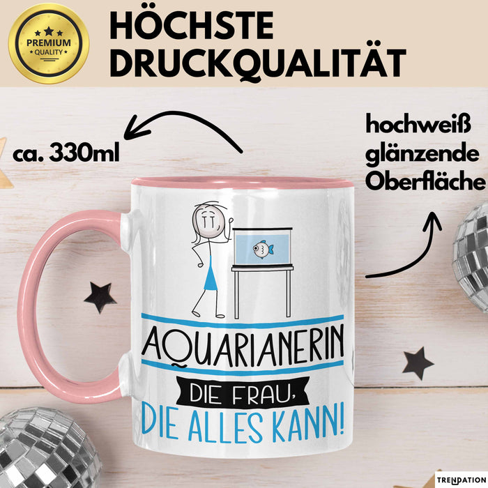 Aquarianerin Geschenk Tasse Becher Die Frau Die Allen Kann Geschenkidee für eine Aquarianerin Lustig Rosa Trendation