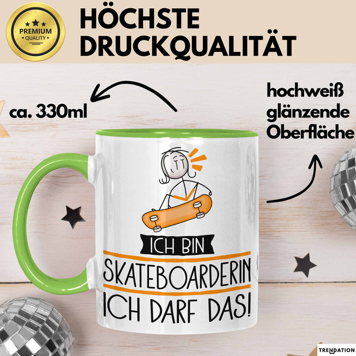 Geschenk für Skateboarderin Tasse Lustige Geschenkidee Geburtstag Ich Bin Skateboarderin Ich Darf Das Grün Trendation