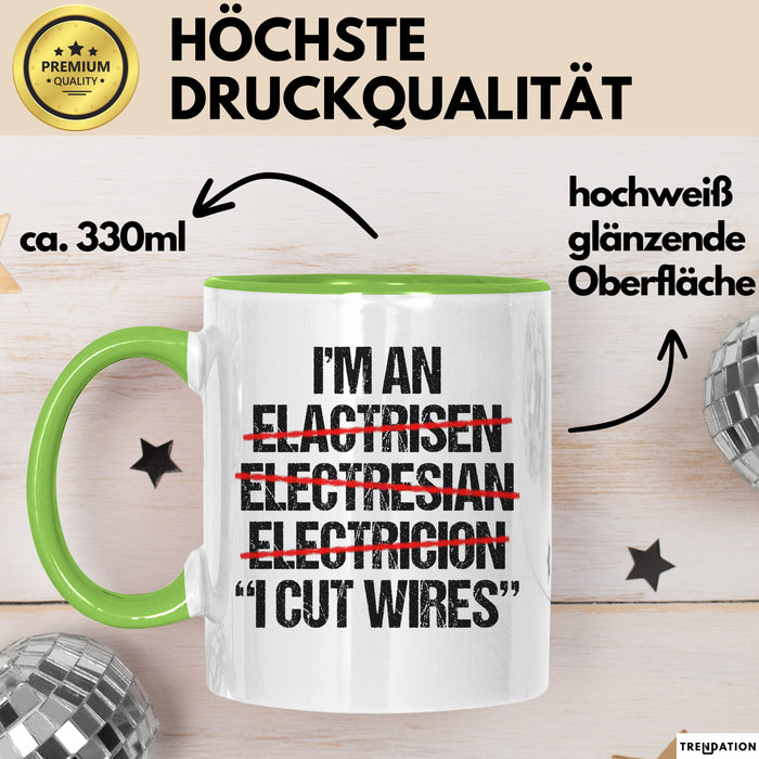 Elektriker Tasse Geschenk Im An Electrician I Cut Wires Geschenkidee Beruf Blau Trendation