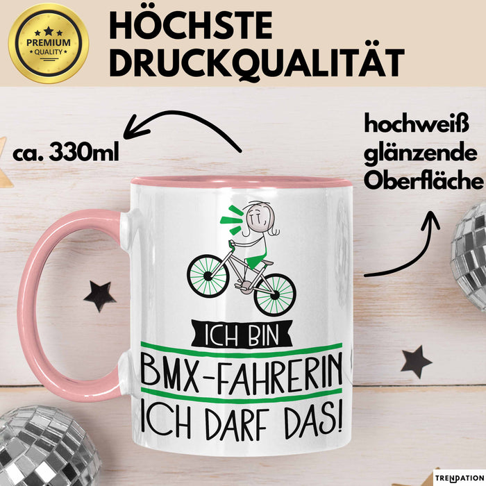 Geschenk für BMX-Fahrerin Tasse Lustige Geschenkidee Geburtstag Ich Bin BMX-Fahrerin Ich Darf Das Rosa Trendation