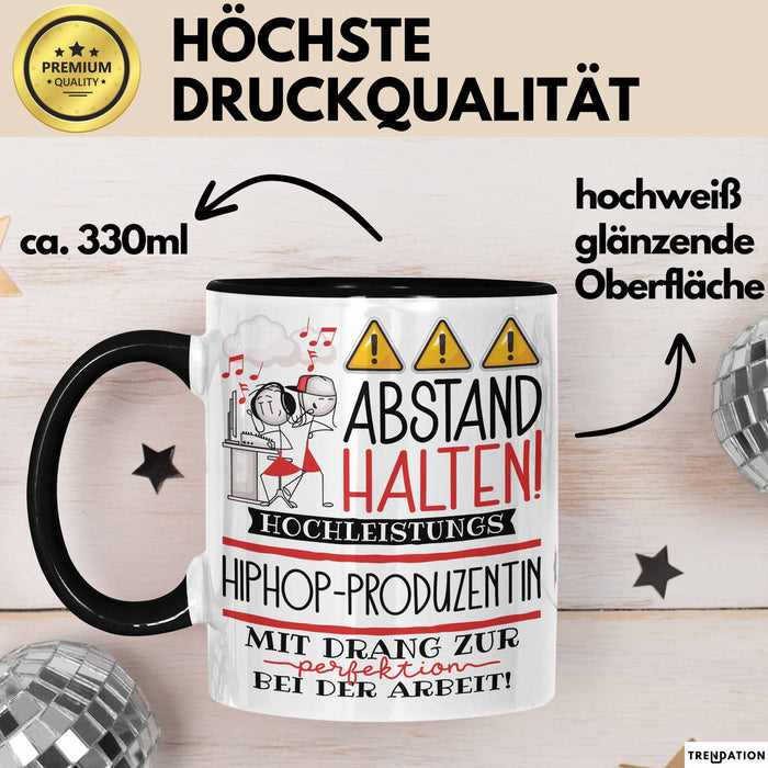 Hiphop-Produzentin Tasse Geschenk Lustig Abstand Halten Hochleistungs-Hiphop-Produzentin Mit Drang Zur Perfektion Bei Der Arbeit Trendation