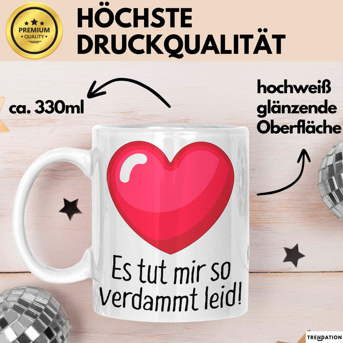 Entschuldigung Tasse Es Tur Mir So Leid Geschenkidee Sorry Becher Weiß Trendation