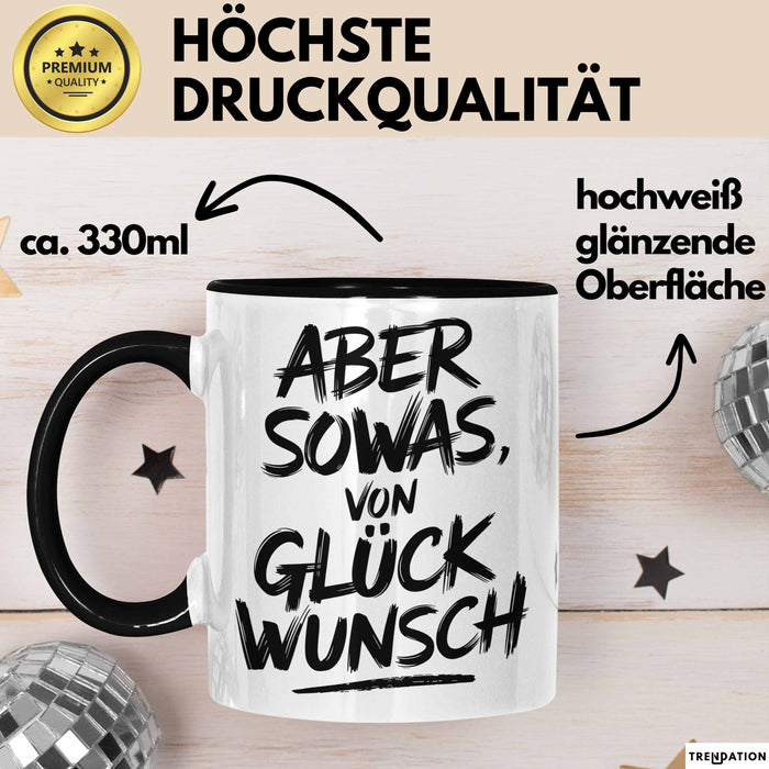 Schüler Abschluss Tasse Geschenk Lustige Geschenkidee Spruch Aber Sowas Von Glückwunsch Schwarz Trendation