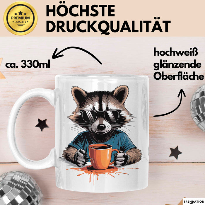 Waschbär Tierliebhaber Kaffee Tasse Geschenk Lustige Geschenkidee Spruch Weiß Trendation