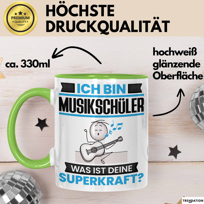 Musikschüler Tasse Geschenk für Musikschüler Geburtstag Lustiger Spruch Kaffee-Becher Was Ist Deine Superkraft Grün Trendation