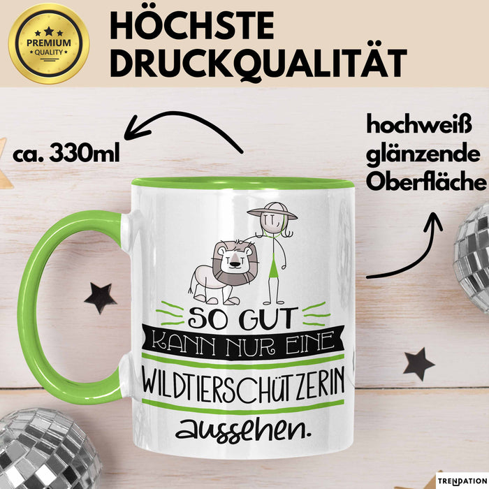 Wildtierschützerin Geschenk Tasse So Gut Kann Nur Eine Wildtierschützerin Aussehen Geschenkidee Geburtstag Weihnachten Lustig Grün Trendation