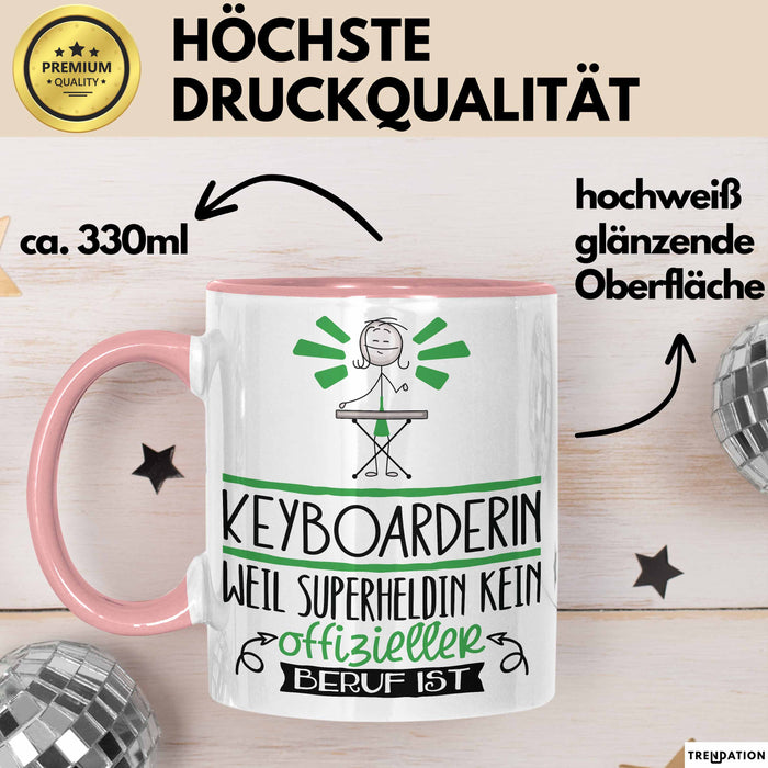 Keyboarderin Geschenk Tasse Lustiger Spruch Keyboarderin Weil Superheldin Kein Offizieller Beruf Ist Geschenkidee Rosa Trendation