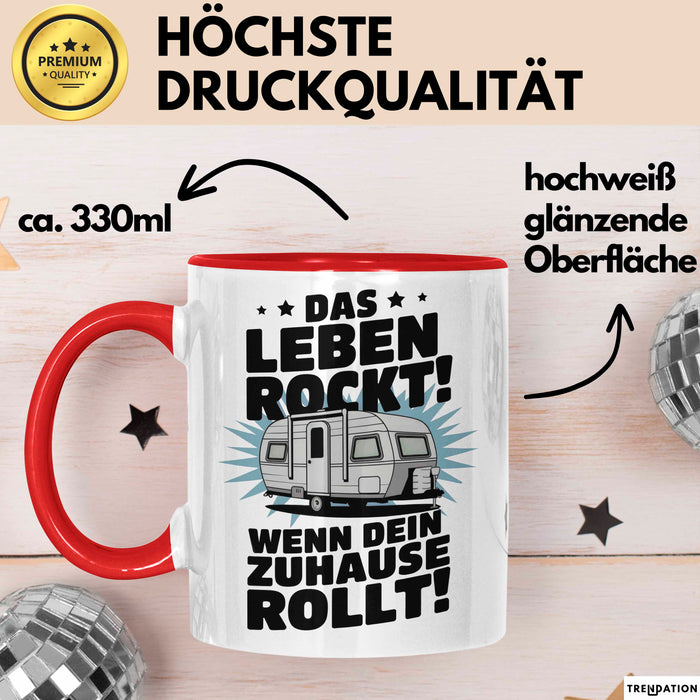 Wohnwagen Camper Tasse Geschenk Lustige Geschenkidee Spruch Leben Rockt Wenn Zuhause Rollt Rot Trendation