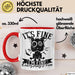 Lustige Tasse Geschenk It's Fine I'm Fine Everything Is Fine Kaffee-Becher Geschenkidee Frauen Sarkasmus Humor Rot Trendation