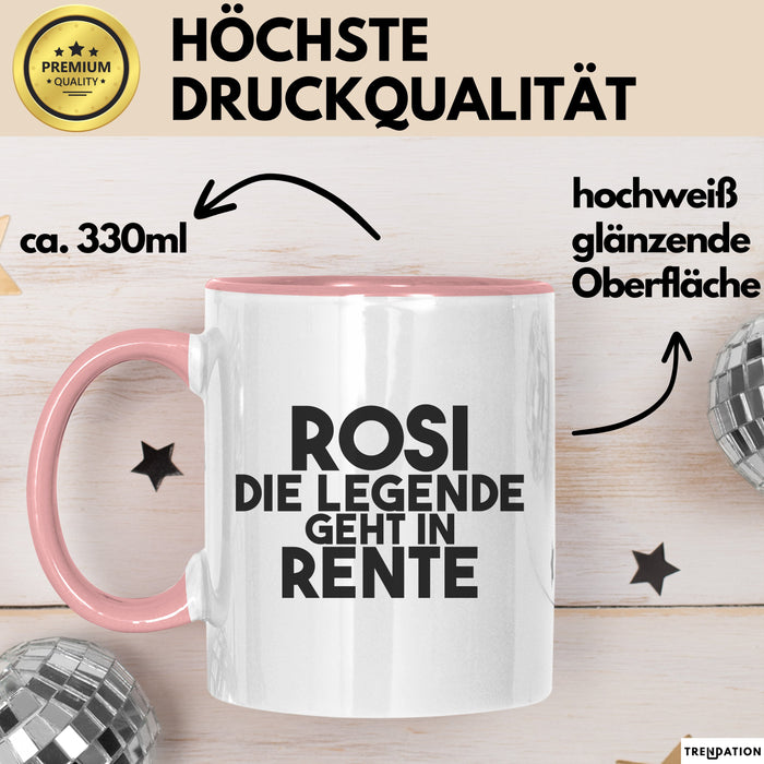 Rosi Tasse Rosi – Die Legende Geht In Rente Geschenk