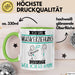 Musikerziehung Tasse Geschenk Ich Bin Musikerziehung Warum Weil Ich Es Kann Geschenkidee Geburtstag Grün Trendation