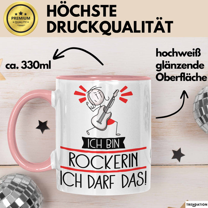 Geschenk für Rockerin Tasse Lustige Geschenkidee Geburtstag Ich Bin Rockerin Ich Darf Das Rosa Trendation