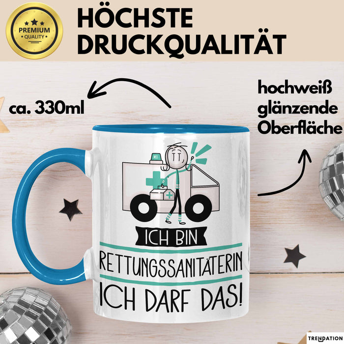 Geschenk für Rettungssanitäterin Tasse Lustige Geschenkidee Geburtstag Ich Bin Rettungssanitäterin Ich Darf Das Blau Trendation