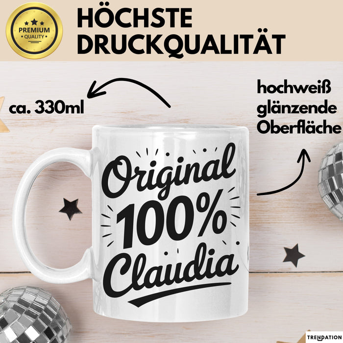 Claudia Tasse Geschenk Original 100% Claudia Geschenkidee Geburtstag Weiß Trendation